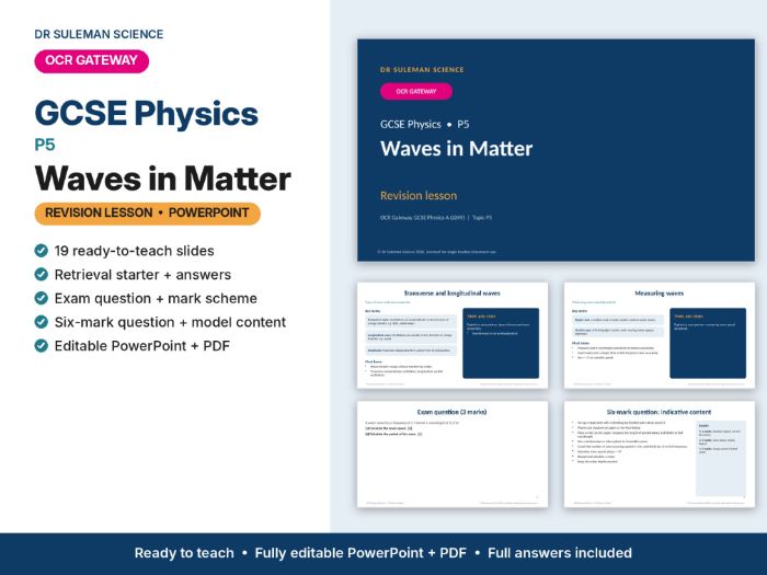 OCR Gateway GCSE Physics P5 Waves in Matter Revision Lesson PowerPoint