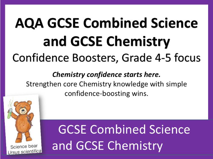 Confidence Boosters, Grade 4-5 Movers - AQA GCSE Combined Science Chemistry and GCSE Chemistry x 32