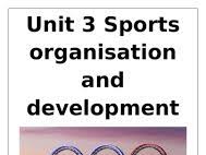 L3 CTECH Sport - Unit 3 LO4 - Understand Sports Development in Practice