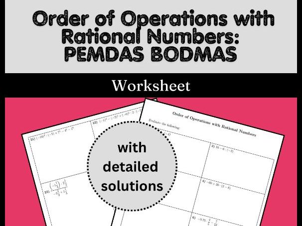 Order of Operations with Rational Numbers PEMDAS BODMAS Worksheet