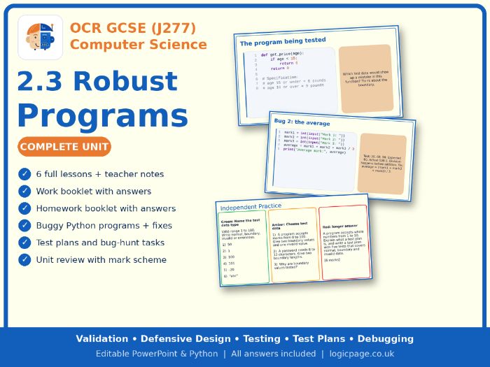 OCR GCSE Computer Science 2.3 Producing Robust Programs: Complete Unit (J277)