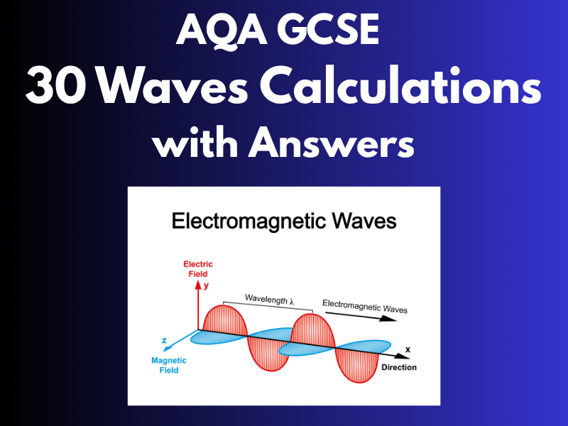 GCSE Physics Waves Calculations Worksheet | AQA, Edexcel & OCR | Exam Practice + Answers