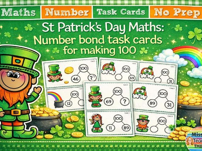 St Patrick's Day - Maths Number Bond Task Cards for making 100 - Math Center