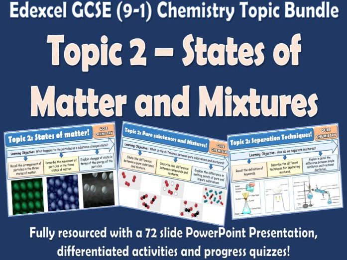 Edexcel GCSE (9-1) Chemistry Topic 2 Bundle