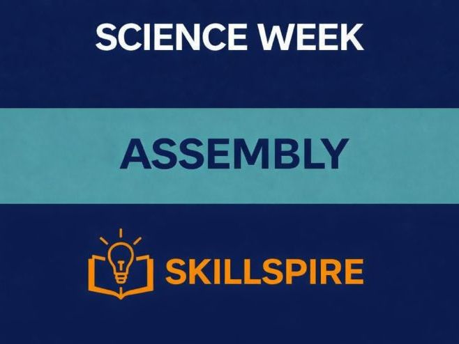 British Science Week Assembly (KS3–KS5 ) | 20-Slide PowerPoint with Speaker Notes