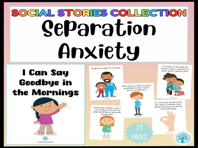 I Can Say Goodbye in the Mornings - A Social Story about Separation Anxiety