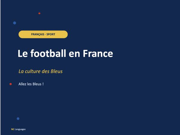 FRENCH: Le football en France (Cultural lesson)