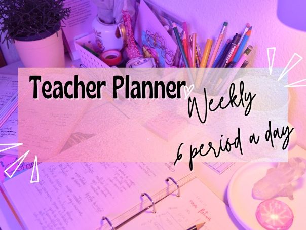 Teacher Planner / Daybook / Weekly Spread / 6 period day