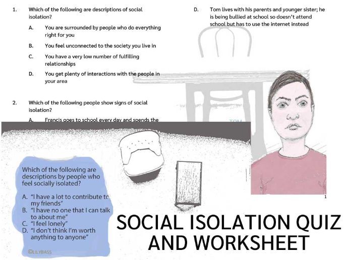 Social Isolation Lesson - Quiz & Worksheet, grades 7-10 (US)