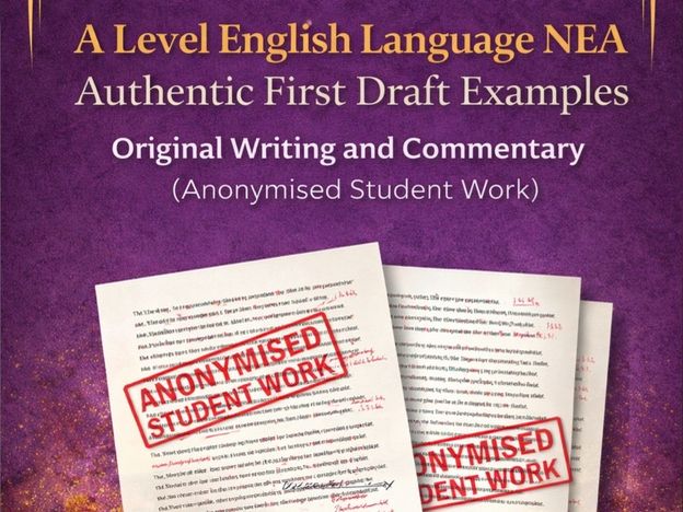A Level English Language NEA: Authentic First Draft Student Examples