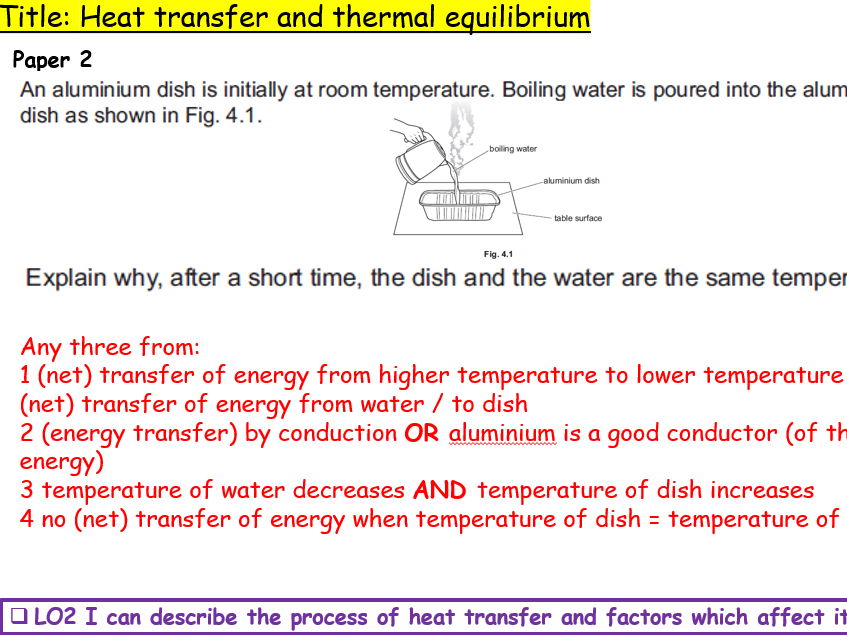 Heat transfer and Thermal equilibrium for IGCSE Physics 0625 CIE Unit 2