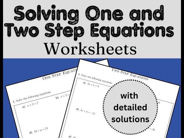 Solving One and Two Step Equations Worksheets (with solutions)