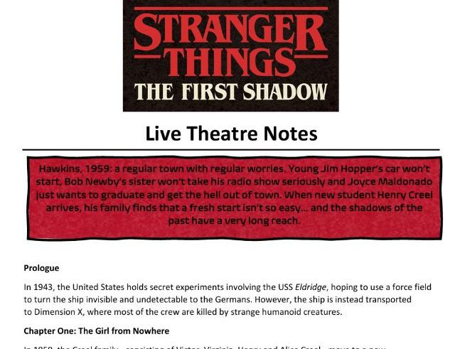 Live Theatre Notes - Stranger Things the First Shadow'