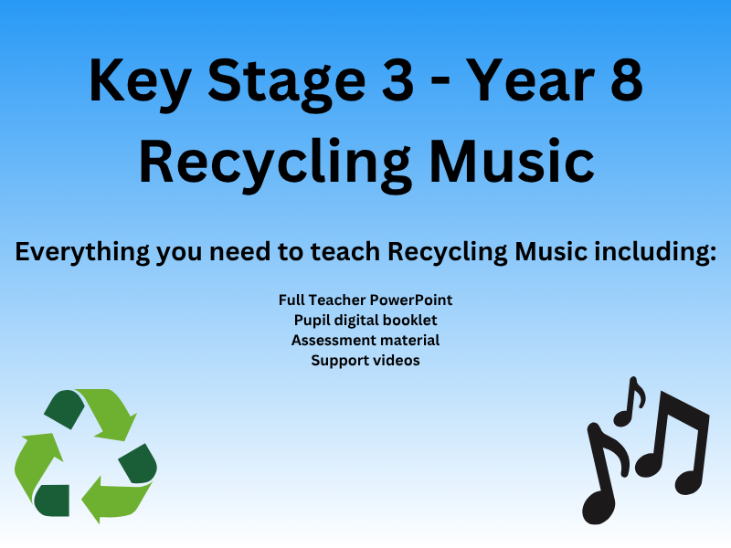 Year 8 Music - Recycling Music