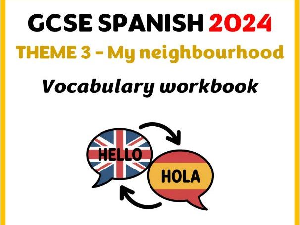 GCSE Spanish 2024 (Edexcel) - Theme 3 - Vocabulary and translation workbook