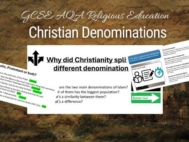 Yr10 GCSE RE AQA – Christian Denominations (Great Schism, Reformation & Authority)