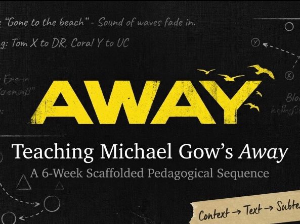Away by Michael Gow Play Study Pack | Senior English | Australian Drama