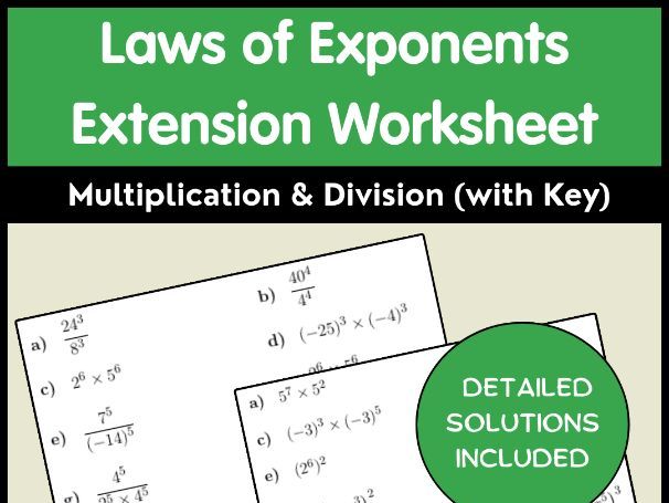 Laws of Exponents Extension Worksheet - Multiplication & Division (with Key)