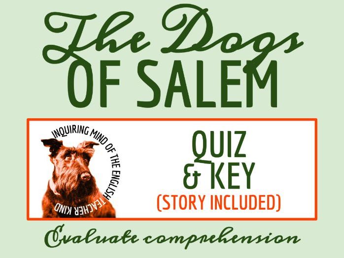 "The Dogs of Salem" Quiz and Key | Halloween Story with Comprehension Questions