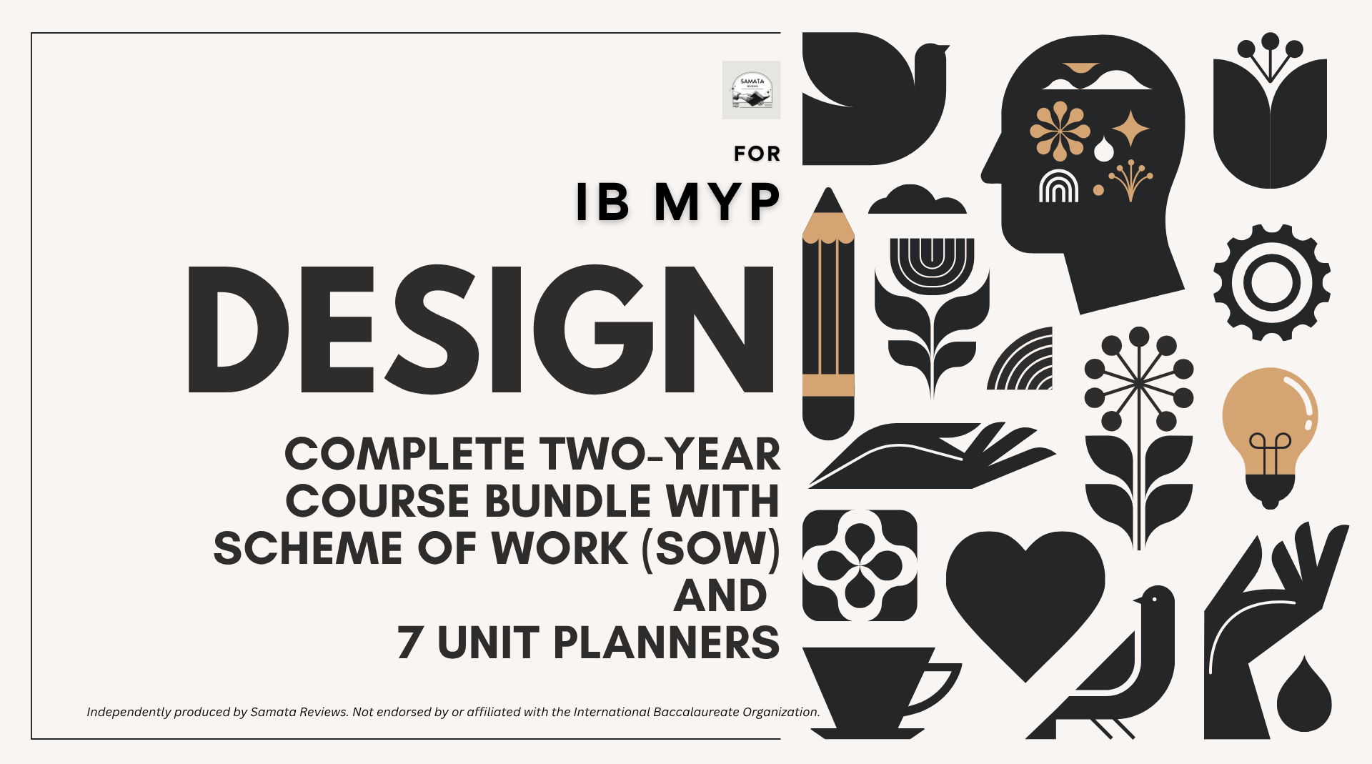 IB MYP Design — Complete Two-Year Course Bundle | 2-Year Scheme of Work, Syllabus, Assessment Calendar, 7 Unit Planners