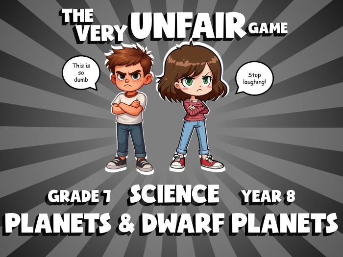 Planets & Dwarf Planets VERY UNFAIR GAME | No-Prep Year 8 Science Review Activity