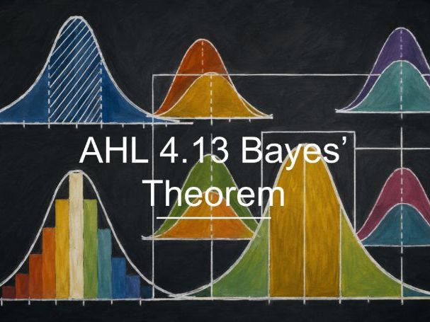 IB Maths AA AHL 4.13 - Bayes' Theorem