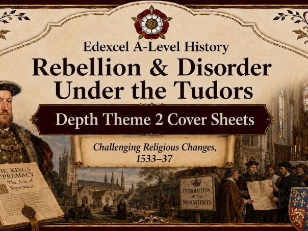 Rebellion & Disorder Under The Tudors: Depth Theme 2 Cover Sheets