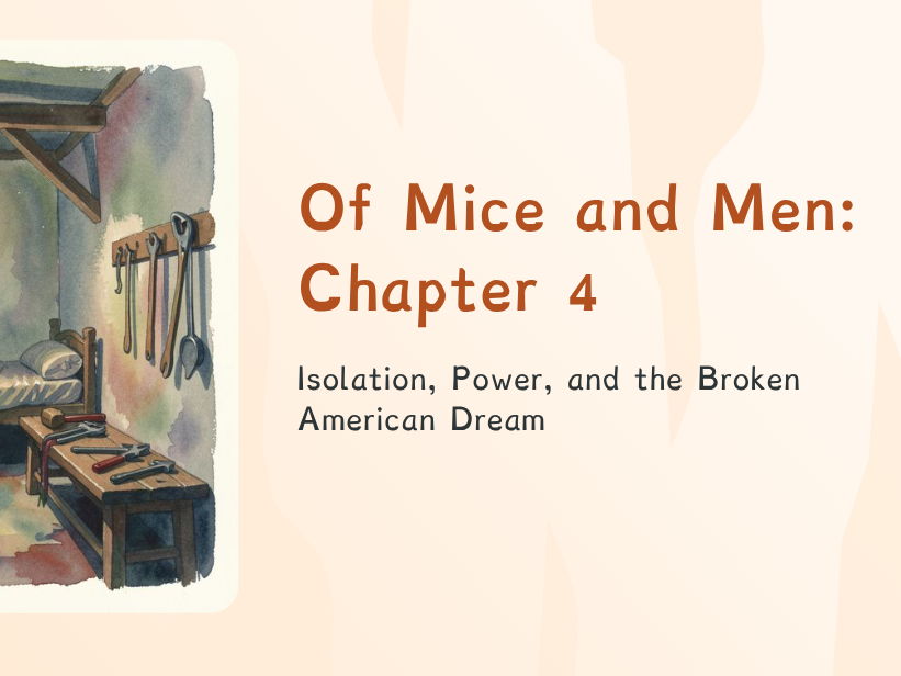 Of Mice and Men: Chapter 4