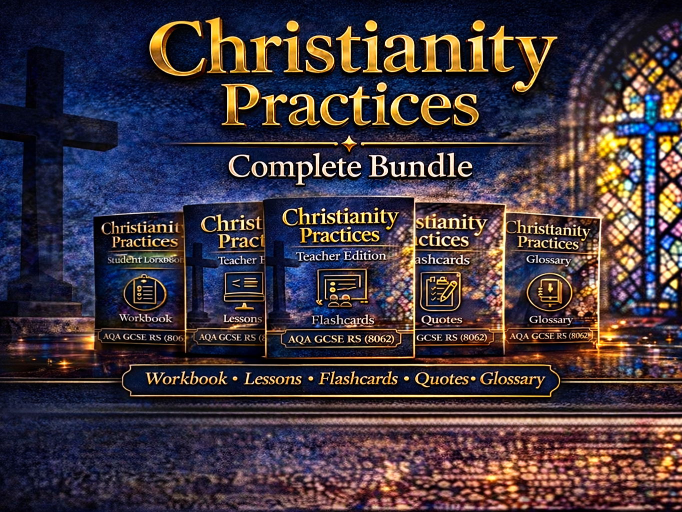 AQA GCSE RS (8062) – Christianity Practices Complete Bundle | Revision & Lessons