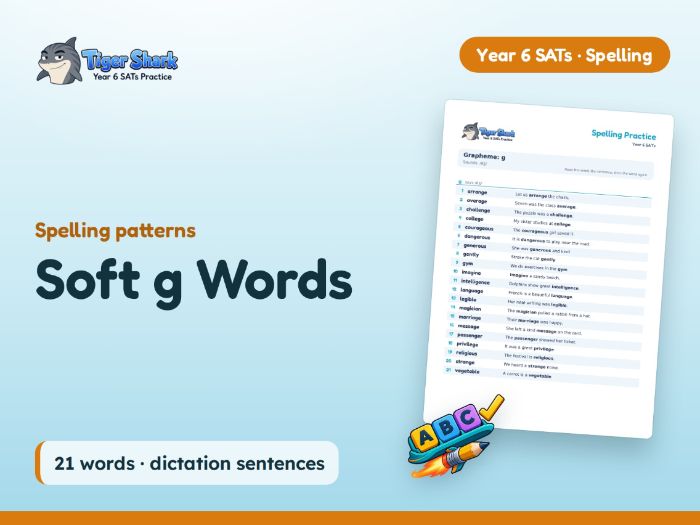 Soft g Words: Year 6 Spelling Patterns