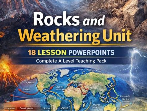 16 Rocks and Weathering A Level Geography Presentations Full Unit