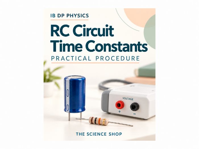 IB Physics Practical: RC Circuit Time Constants