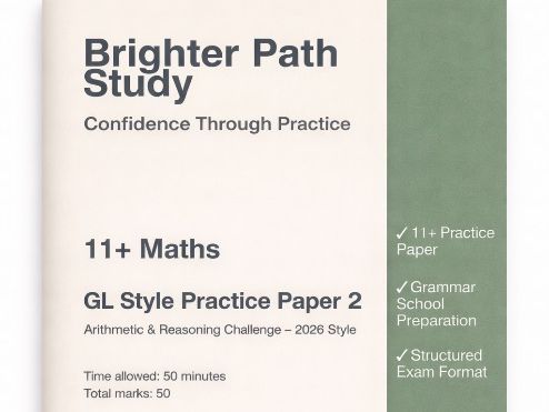 11+ Maths Paper 2– Grammar School Practice Papers (GL Style)