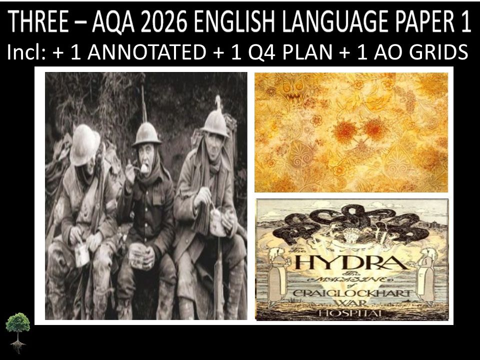 THREE - AQA PAPER 1 | 2026 FULL MOCKS | ANNOTATED | Q4 PLAN | AO GRIDS