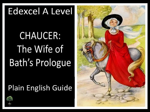 CHAUCER: THE WIFE OF BATH’S PROLOGUE | Plain English Guide | Edexcel
