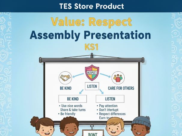 Value: Respect Assembly KS1