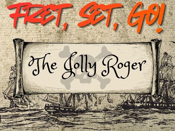 Fret, Set, Go! | Performance pieces - The Jolly Roger