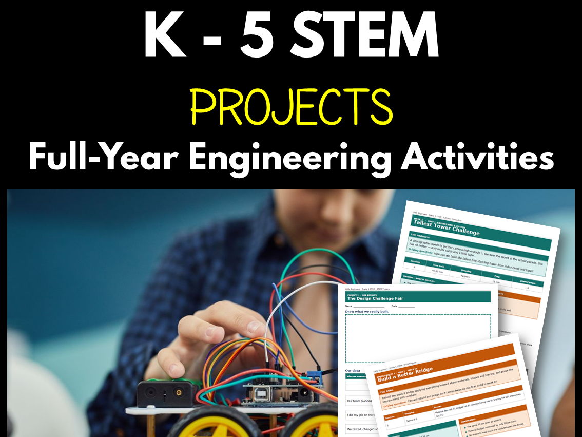 K - 5 STEM Projects Bundle | Full-Year Engineering Activities