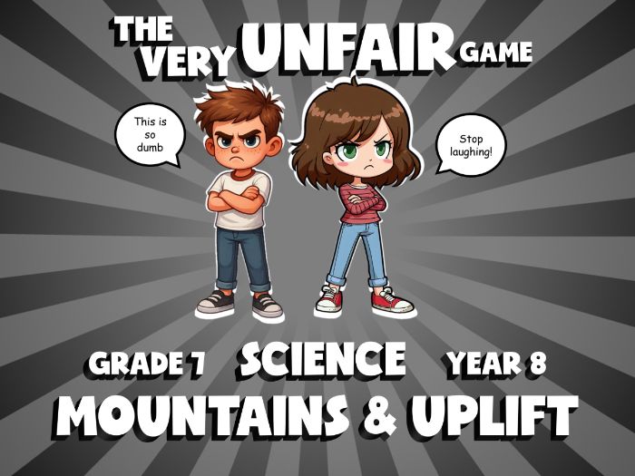 Mountains & Uplift VERY UNFAIR GAME | No-Prep Year 8 Science Review Activity