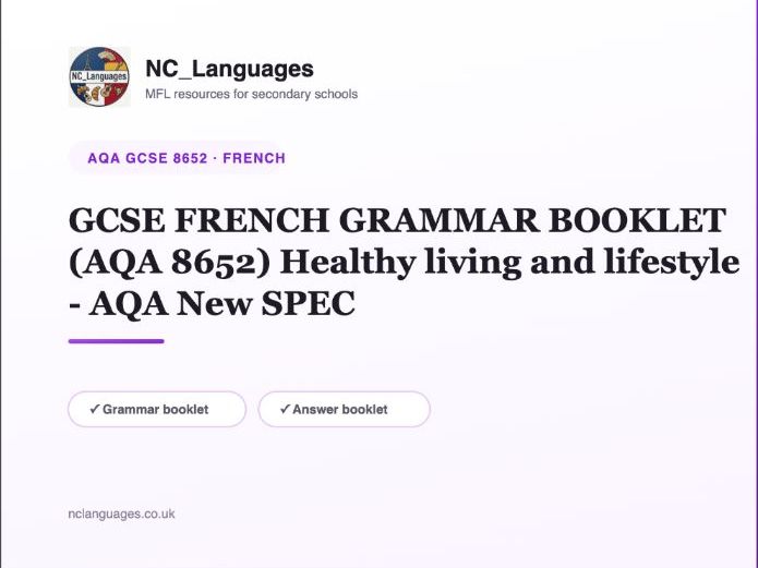 GCSE FRENCH GRAMMAR BOOKLET (AQA 8652) Healthy living and lifestyle - AQA New SPEC