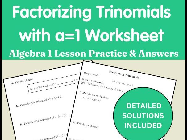Factorizing Trinomials with a=1 Worksheet | Algebra 1 Lesson Practice & Answers