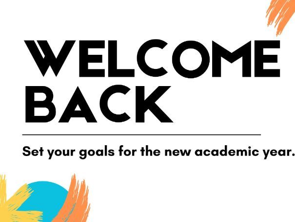 Welcome back assembly - Setting goals