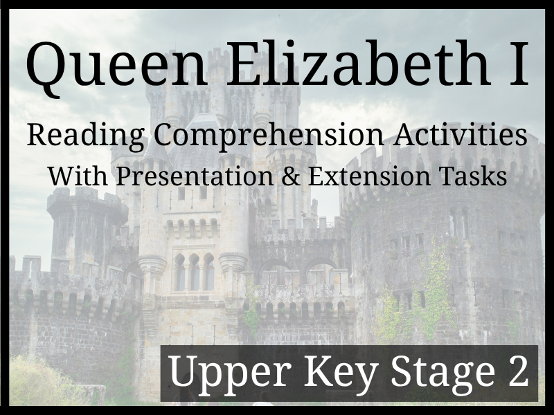 Queen Elizabeth II Reading Comprehension Activities | Year 5 & Year 6 | UKS2