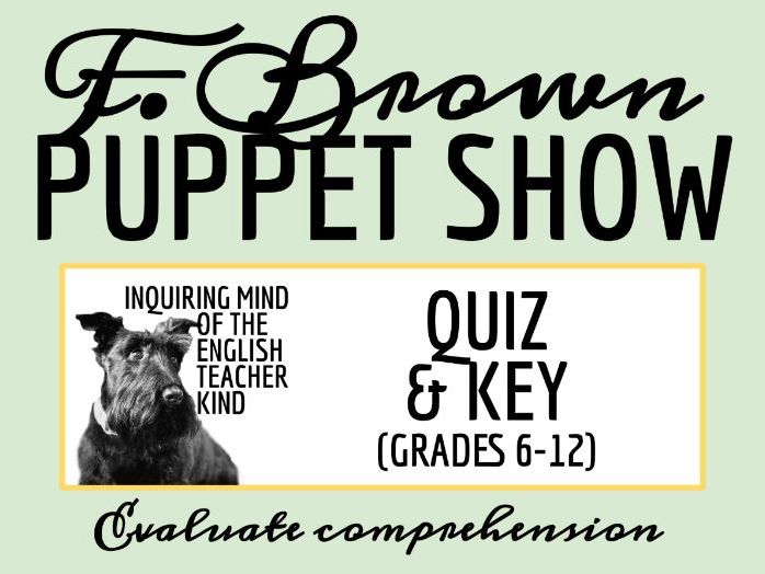 “Puppet Show” by Fredric Brown Quiz and Answer Key