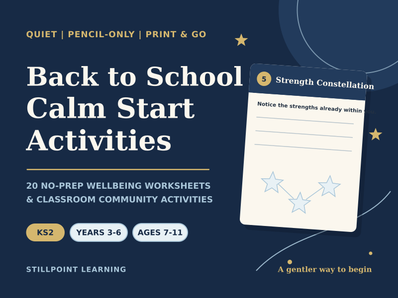 Back to School: Calm Start Activities KS2