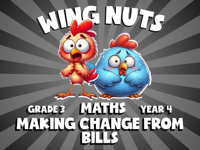 Making Change from Bills WING NUTS Maths Game | No-Prep Year 4 Review Activity