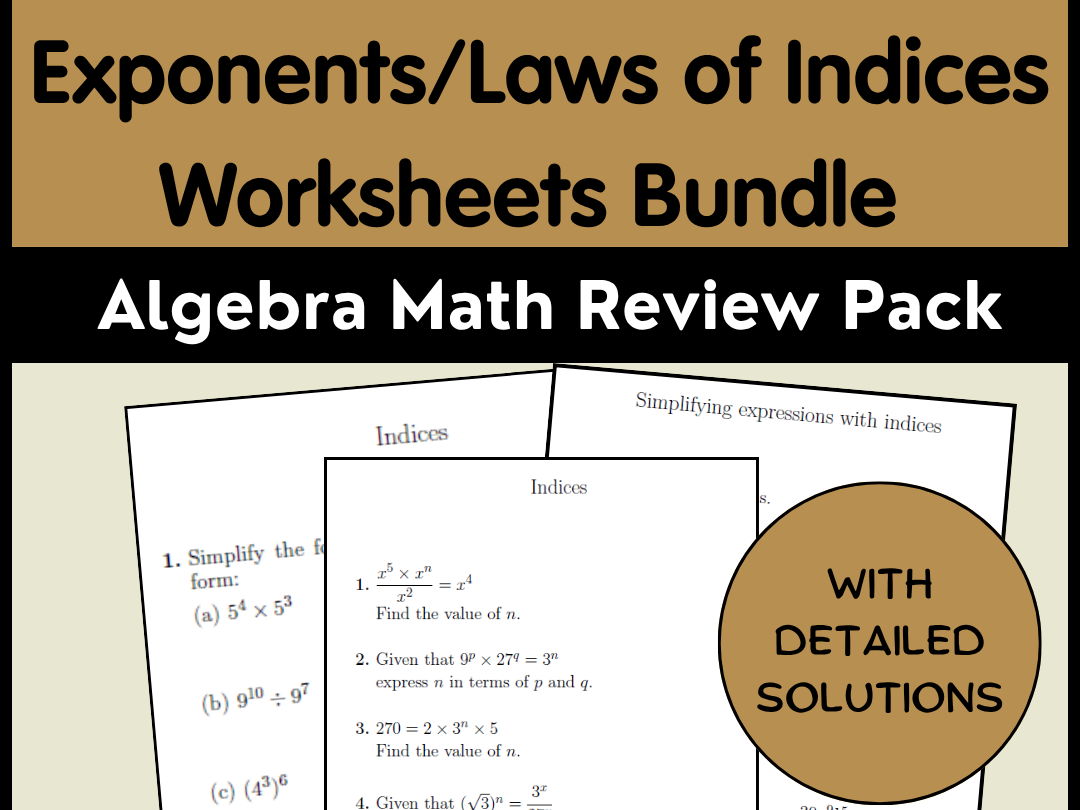 Exponents / Laws of Indices Worksheets Bundle | Algebra Math Review Pack