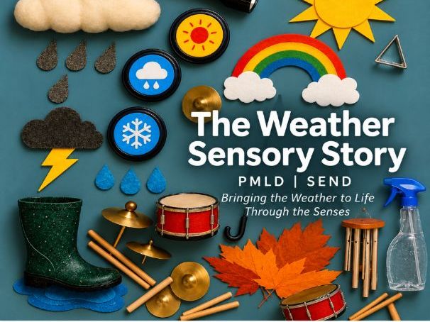 The Weather Sensory Story & Sensory-Rich Activities | PMLD | SEND