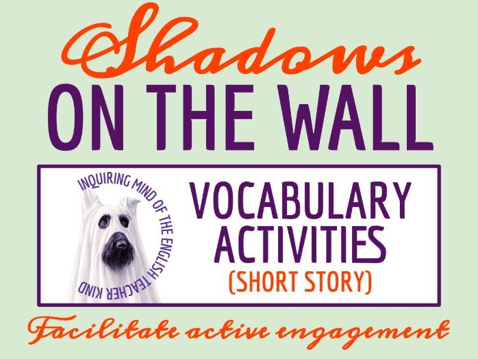 "Shadows on the Wall" by Mary E. Wilkins Freeman Vocabulary Worksheet, Crossword, and Word Search
