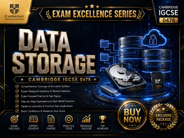 Cambridge IGCSE 0478 Data Storage | Exam Excellence Series